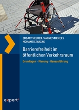 Barrierefreiheit im &ouml;ffentlichen Verkehrsraum - Edgar Theurer, Amine Stirner