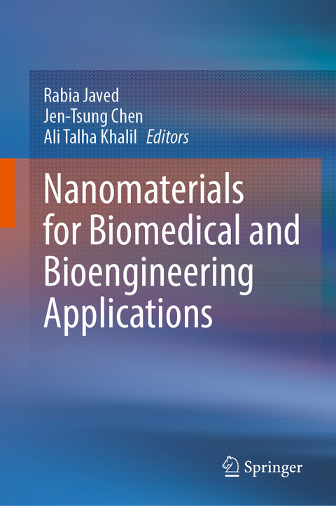 Nanomaterials for Biomedical and Bioengineering Applications - 