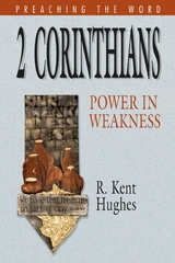 2 Corinthians - R. Kent Hughes