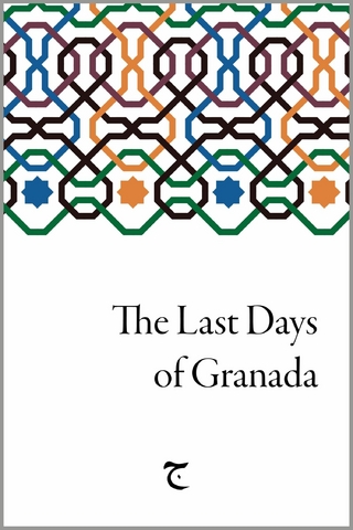 The Last Days of Granada