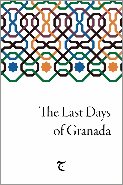 The Last Days of Granada -  UNKNOWN