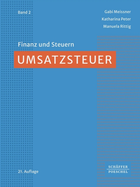 Umsatzsteuer - Gabi Meissner, Katharina Peter, Manuela Rittig