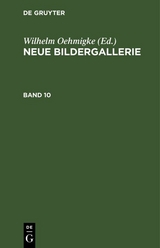 Neue Bildergallerie. Band 10 - 