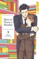How to train a Newbie, Band 03 -  Hibiko Haruyama