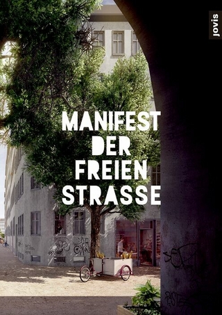 Manifest der freien Straße