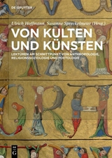 Von Kulten und K&uuml;nsten - 