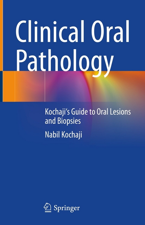 Clinical Oral Pathology -  Nabil Kochaji