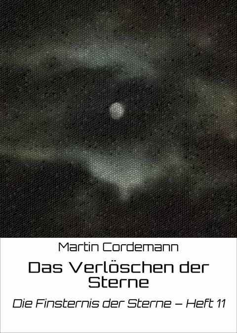 Das Verl&ouml;schen der Sterne - Martin Cordemann