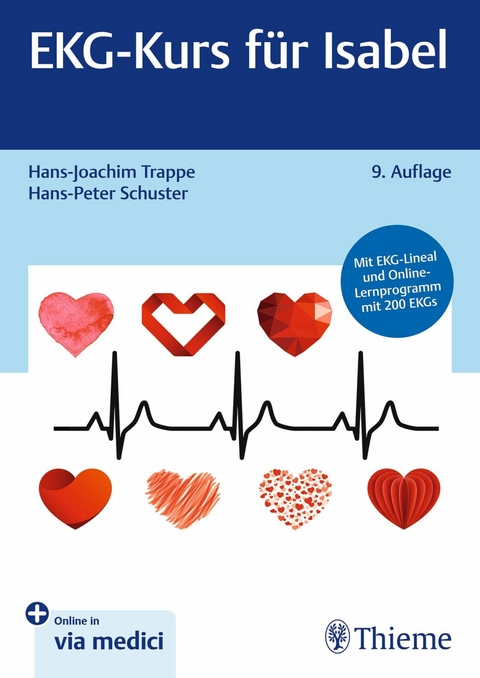 EKG-Kurs f&uuml;r Isabel - Hans-Joachim Trappe
