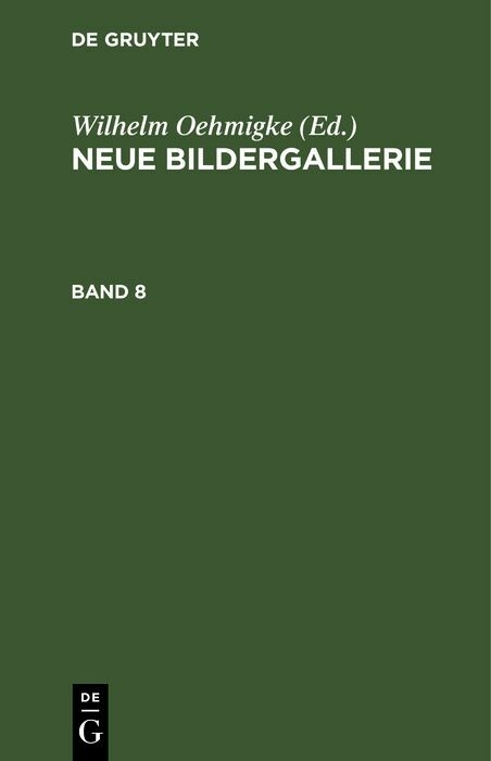 Neue Bildergallerie. Band 8 - 
