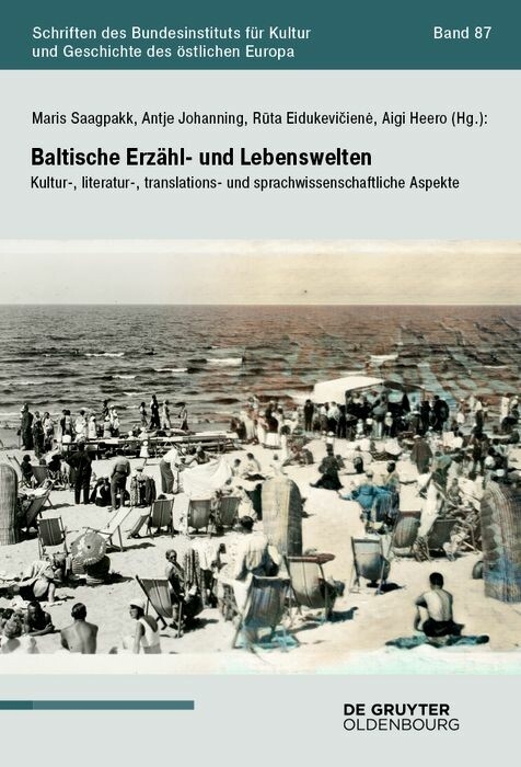 Baltische Erz&auml;hl- und Lebenswelten - 