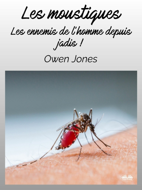Les Moustiques -  Owen Jones