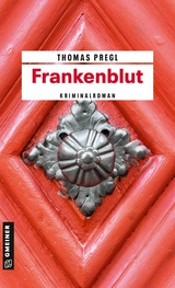 Frankenblut - Thomas Pregl