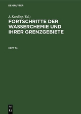 Fortschritte der Wasserchemie und ihrer Grenzgebiete. Heft 14 - 