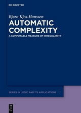 Automatic Complexity - Bjørn Kjos-Hanssen