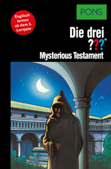 PONS Die drei ??? Fragezeichen Mysterious Testament - Andr&eacute; Marx