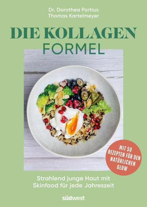 Die Kollagen-Formel -  Dorothea Portius,  Thomas Kartelmeyer