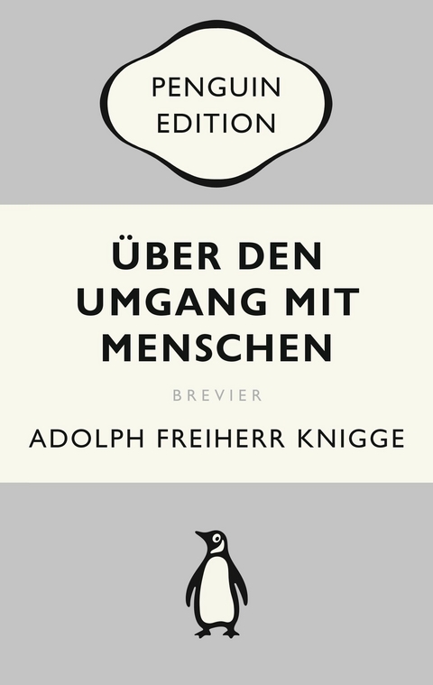 &Uuml;ber den Umgang mit Menschen - Adolph Knigge