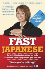 Fast Japanese with Elisabeth Smith - Smith, Elisabeth
