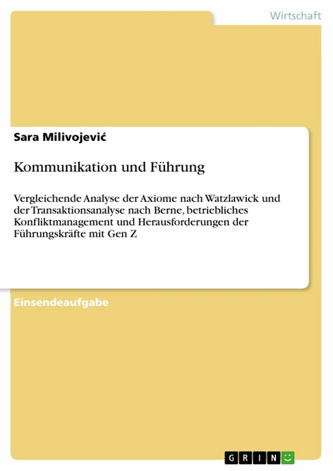Kommunikation und F&uuml;hrung - Sara Milivojević