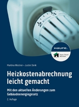 Heizkostenabrechnung leicht gemacht - Martina Westner, Justin Denk