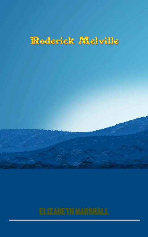 Roderick Melville - Roderick Melville