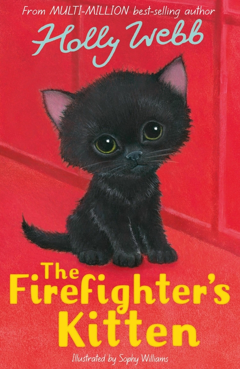 Firefighter's Kitten -  Holly Webb