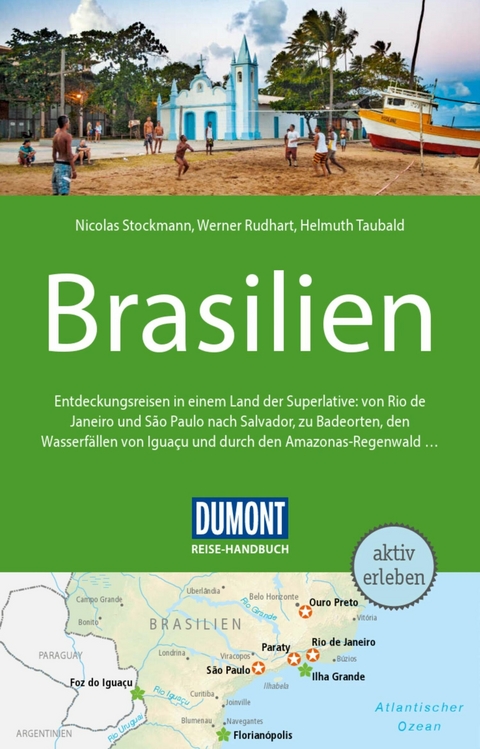 DUMONT Reise-Handbuch Reisef&uuml;hrer E-Book Brasilien - Nicolas Stockmann, Werner Rudhart