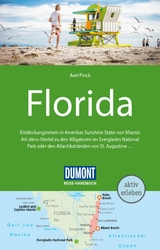 DUMONT Reise-Handbuch Reisef&uuml;hrer E-Book Florida - Axel Pinck