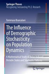The Influence of Demographic Stochasticity on Population Dynamics - Tommaso Biancalani