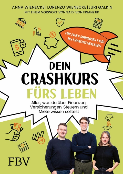 Dein Crashkurs f&uuml;rs Leben -  Lorenzo Wienecke,  Anna Wienecke,  Juri Galkin
