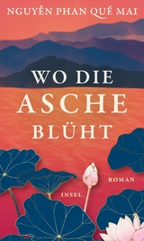 Wo die Asche bl&uuml;ht - Nguyễn Phan Quế Mai