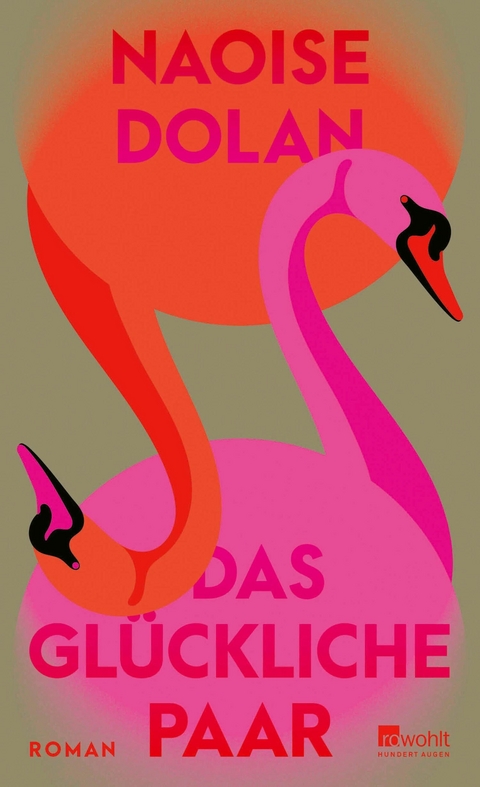 Das gl&uuml;ckliche Paar -  Naoise Dolan