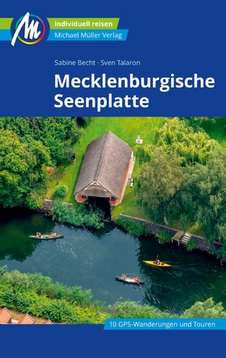 Mecklenburgische Seenplatte Reiseführer Michael Müller Verlag