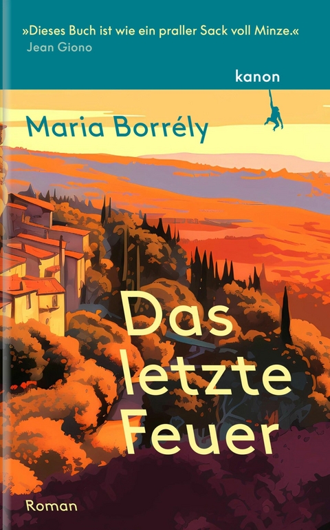 Das letzte Feuer - Maria Borr&eacute;ly