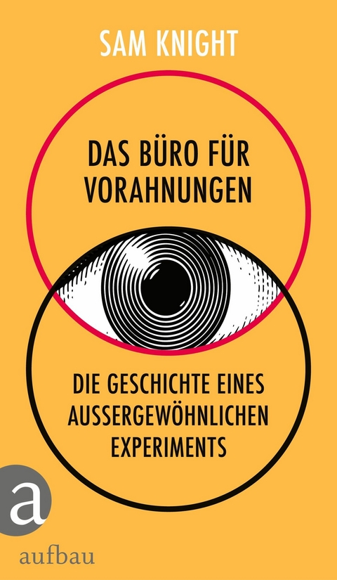 Das B&uuml;ro f&uuml;r Vorahnungen - Sam Knight