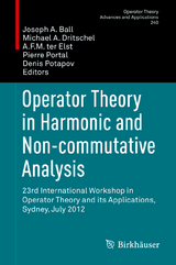 Operator Theory in Harmonic and Non-commutative Analysis - 