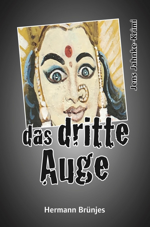 das dritte Auge - Hermann Br&uuml;njes