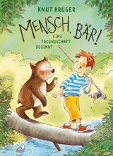 Mensch, B&auml;r! - Knut Kr&uuml;ger