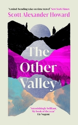 The Other Valley - Scott Alexander Howard