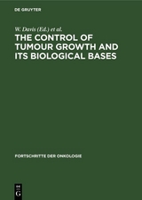 The Control of Tumour Growth and its Biological Bases - 