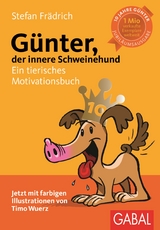 Günter, der innere Schweinehund -  Stefan Frädrich