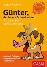 Günter, der innere Schweinehund -  Stefan Frädrich