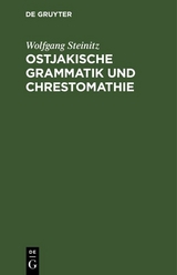 Ostjakische Grammatik und Chrestomathie - Wolfgang Steinitz