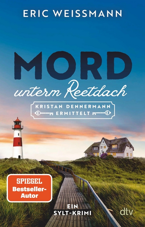 Mord unterm Reetdach - Eric Wei&szlig;mann