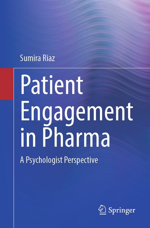 Patient Engagement in Pharma -  Sumira Riaz