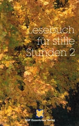 Lesebuch f&uuml;r stille Stunden 2