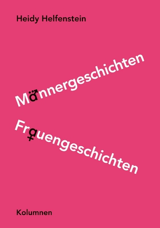 Männergeschichten Frauengeschichten