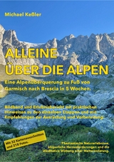 Alleine &uuml;ber die Alpen - Michael Ke&szlig;ler