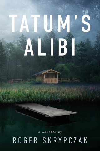 Tatum's Alibi